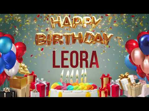 Leora - Happy Birthday Leora