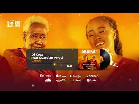 Dj Kezz  ft Guardian Angel - Lango [Track 4 - ABAIBAI EP] #djkezzkenya #abaibai #guardianangel