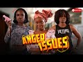 ANGER ISSUES KATE HENSHAW GENOVEVA UMEH TAAOOMA