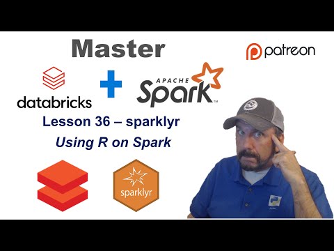 Master Databricks and Apache Spark Step by Step: Lesson 36 - How to use R on Spark with sparklyr