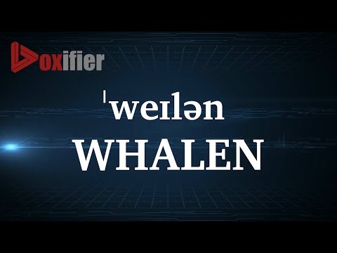 How to Pronunce Whalen in English - Voxifier.com