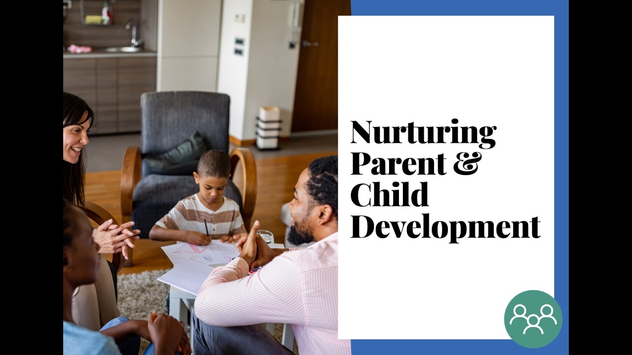 Nurturing Parent & Child Development (March 24, 2026)