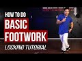 Basic FOOTWORK Patterns in Locking and How to FREESTYLE With Them! | Locking Dance Tutorial