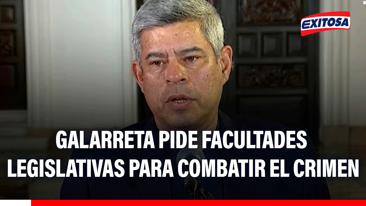 🔴🔵 Galarreta destaca necesidad de facultades legislativas para enfrentar la inseguridad tras masacre