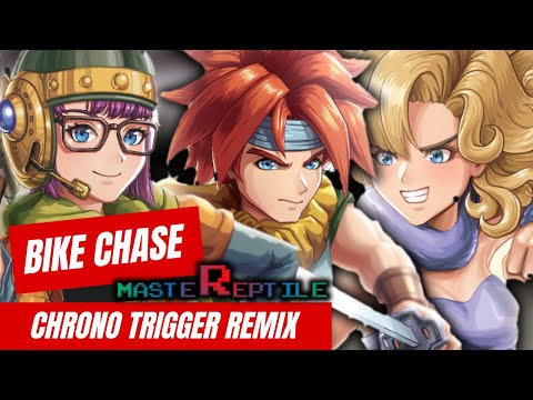 Bike Chase ~ Chrono Trigger (MasteReptile Remix)