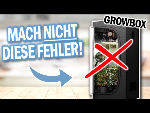 GROWBOXEN: ❌Vermeide DIESE 9 Fehler !❌