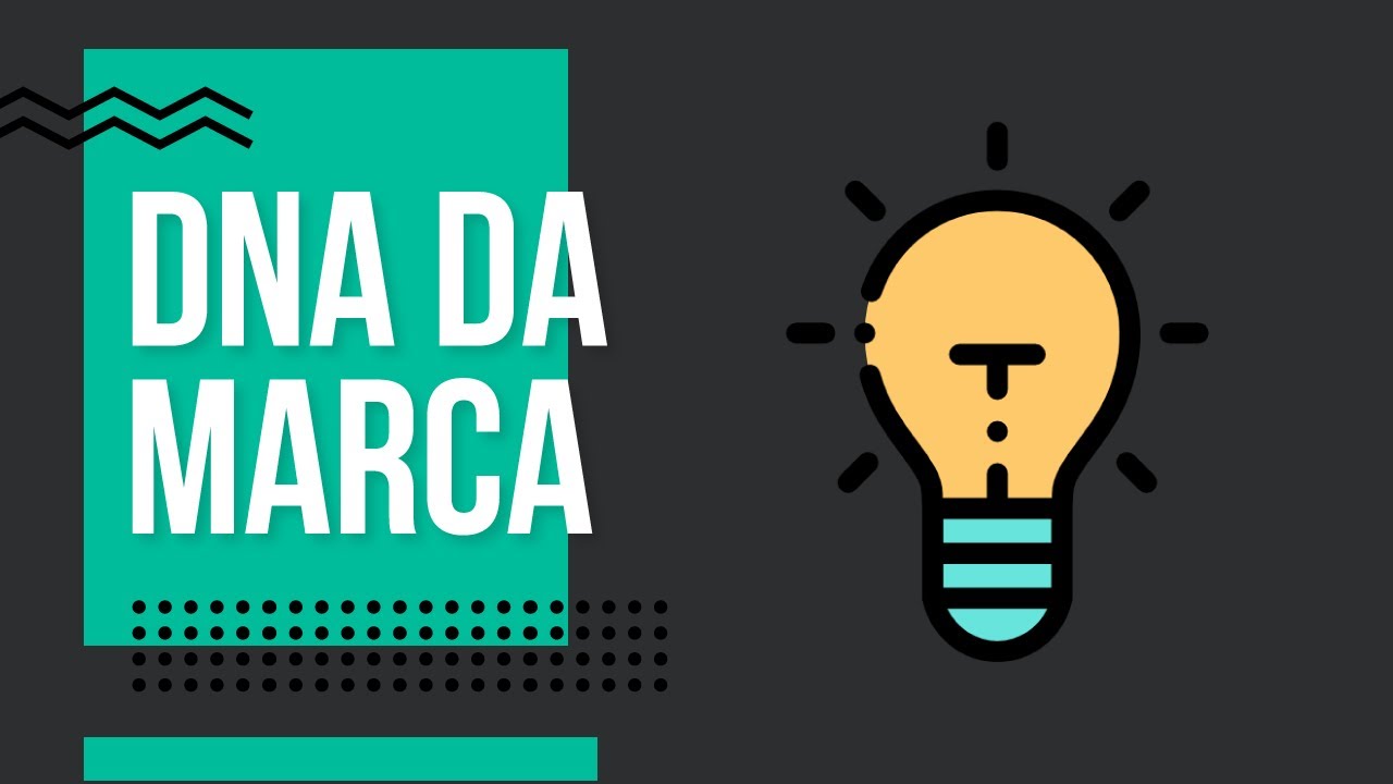 Qual o DNA da sua marca? Entenda o que é isso e a sua importância!