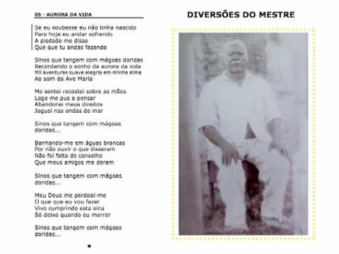 AURORA DA VIDA  - DIVERSOES DO MESTRE - MESTRE RAIMUNDO IRINEU SERRA