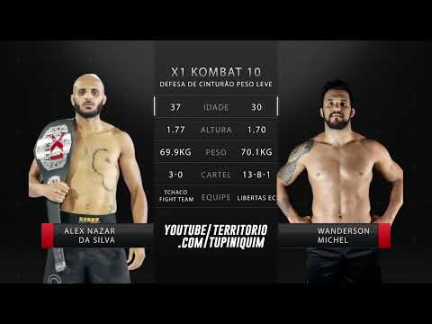 Alex Nazar vs Wanderson Michel - X1 Kombat 10