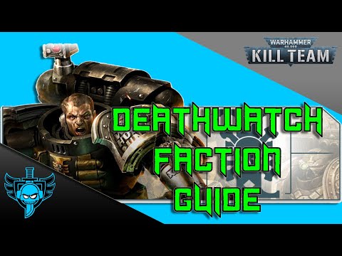 Kill Team Deathwatch Full Guide - Most Flexible Compendium Team!