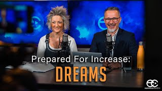 Prepared For Dreams