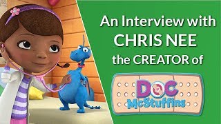 Interview with Chris Nee, Creator of Doc McStuffins video