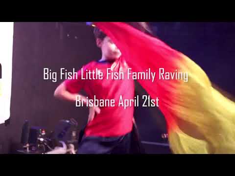 Big Fish Little Fish Family Rave Brisbane