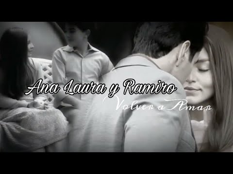 Ana Laura y Ramiro [TVA] - Volver a Amar