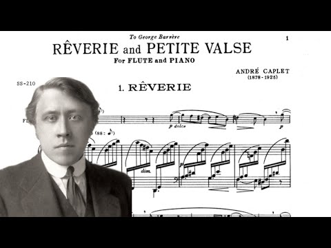 Andre Caplet - Reverie and Petite Valse for Flute and Piano