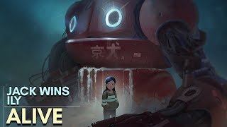Jack Wins - Alive (feat. ILY)