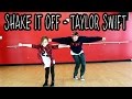 SHAKE IT OFF - Taylor Swift Dance ...