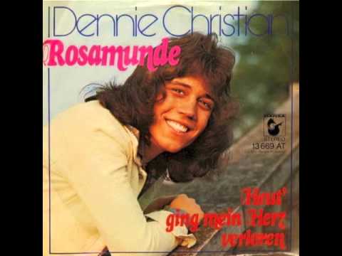 Dennie Christian - Rosamunde