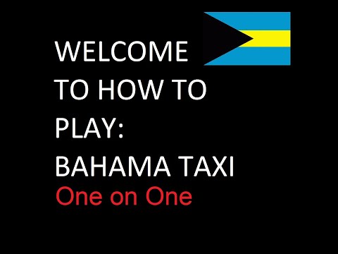 How To Play Bahama Taxi