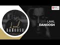Danoosh - Laal ( دانوش - لال  )