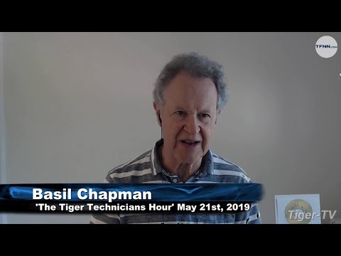 May 21st, Tiger Technician's Hour on TFNN - 2019