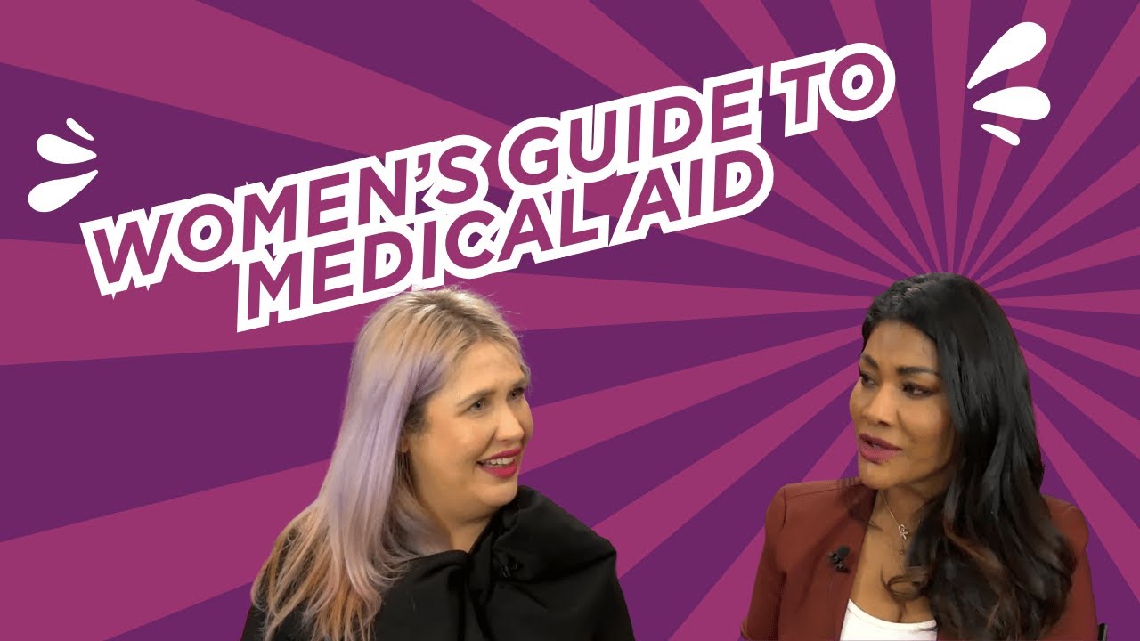 The Smart Woman's Guide to Medical Aid with Denelle Morais