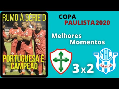 PORTUGUESA 3 X 2 MARILIA | É CAMPEÃO DA COPA PAULISTA 2020 | MELHORES MOMENTOS 23/12/20