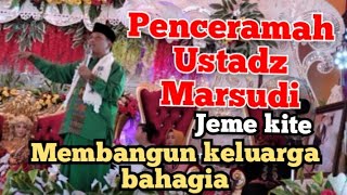 Download lagu Ceramah ustadz Marsudi membangun keluarga bahagia mp3