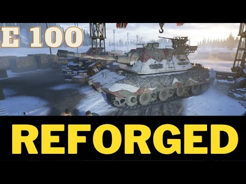 E100 Reforged wot console