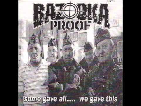 Bazooka Proof  Nue Vue