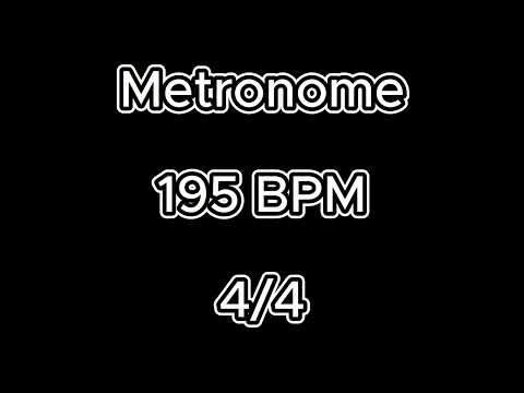 Metronome - 195 BPM [4/4 Time]