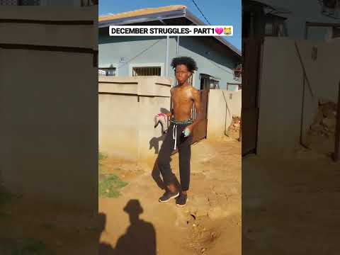 DECEMBER STRUGGLES- PART1💔😹😹😹 #nkingaman #ngnamasimbakacool #PROBLEM #Comedymzansi #problem963