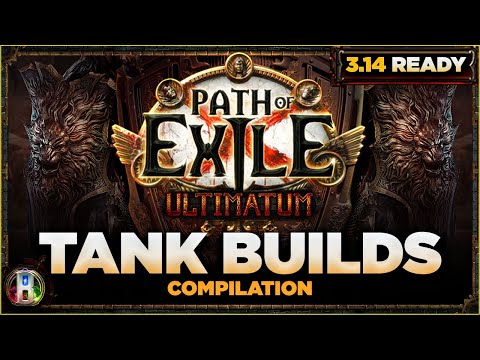 Path of Exile 3.14 - PoE Tank Build Compilation for Ultimatum - PoE Builds Ultimatum - PoE 3.14