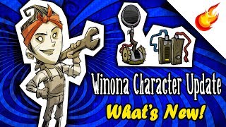What&#39;s New In WINONA&#39;S 2019 CHARACTER UPDATE - Don&#39;t Starve Together