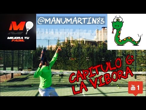 Cómo Golpear la Víbora en Pádel, Video tutorial Mejora tupadel #6