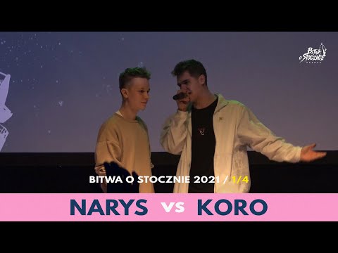 Narys vs Koro - 1/4 - Bitwa o Stocznie 2021