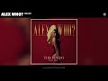 Alex Who? - Smoke (Audio)