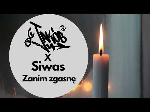Jakób x Siwas - Zanim zgasnę (prod. Pawko Beats)