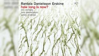 Rantala Danielson Erskine - Trust