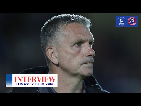 ✊ “We’ve got to dig in” | John Askey pre Dorking Wanderers