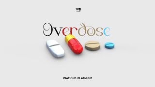 Diamond Platnumz - Overdose (Official Lyric Audio)