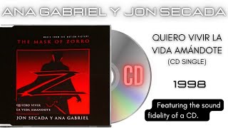 Ana Gabriel y Jon Secada - Quiero Vivir la Vida Amándote [CD Single]