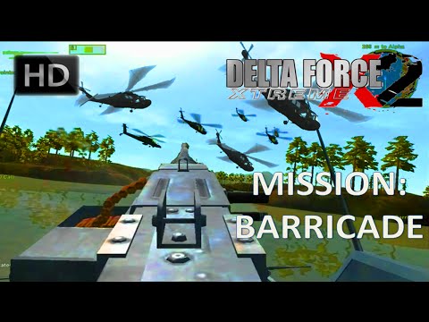 Delta Force Xtreme 2 Walkthrough - Mission 2: Barricade HD