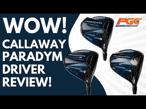 Callaway Paradym Driver Review