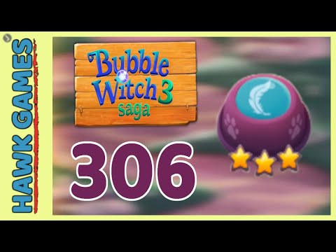 Bubble Witch 3 Saga Level 306 (Release the Owls) - 3 Stars Walkthrough, No Boosters