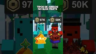 Tipos de Amigos no Blox Fruits 🍎