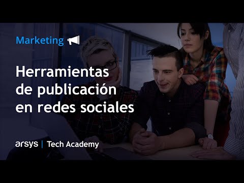 Webinar: Herramientas de publicación en redes sociales