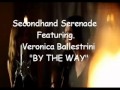 Secondhand Serenade ft Veronica Ballestrini - By ...