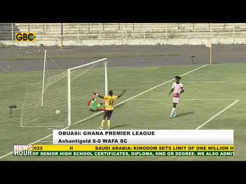 ASHANTIGOLD 6-0 WAFA SC