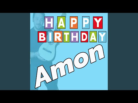 Happy Birthday to You Amon (Mit Ansage & Gruss)
